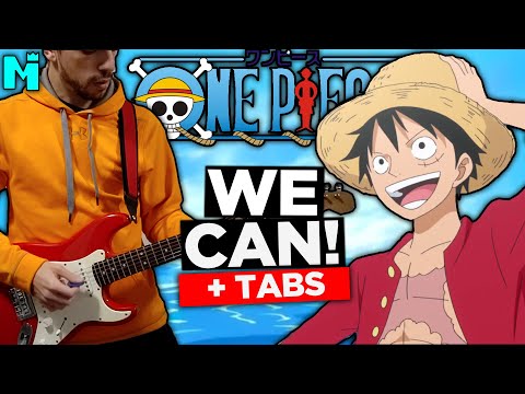 We Can! - One Piece OP 19 // [Guitar Cover w/ Tabs!]