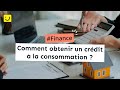 Obtenir un crédit à la consommation - Ooreka.fr - YouTube