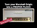 Turn your marshall origin into a proper plexi  revisited