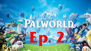 NUESTRA PRIMERA BASE - PALWORLD #2