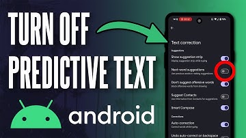 How to Turn OFF Predictive Text on Android Phone (Updated)