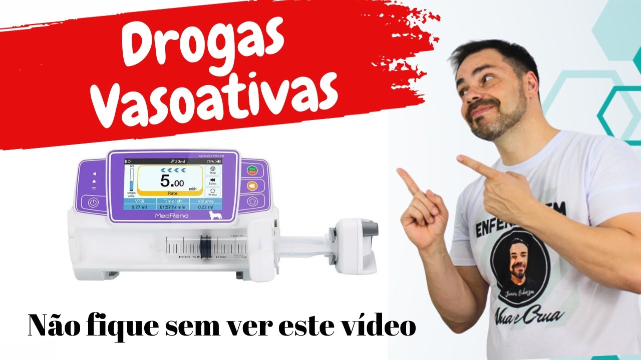 DROGAS VASOATIVAS na ENFERMAGEM