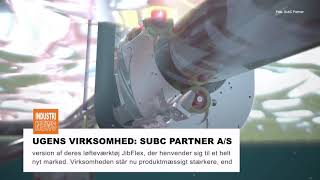 Ugens virksomhed: SubC Partner A/S | IndustriNews