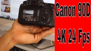 How to Update Canon 90D  Firmware to get 4K 24 Fps