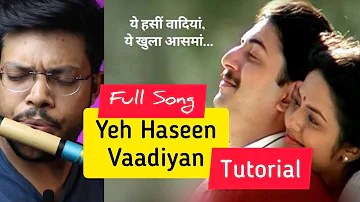 Yeh Haseen Vadiyaan | Full Song | Easy Flute Tutorial| Anurag