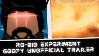 Ro-Bio Experiment : Unofficial goofy trailer 3 !!
