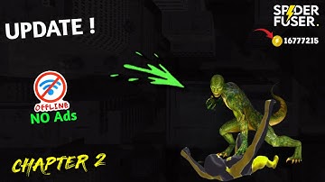 BIG UPDATE! Spider Fuser Chapter 2 Coming Offline Mode & Unlimited Money Redeem || Lizard Mission