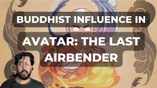 Buddhist influence in Avatar: The Last Airbender