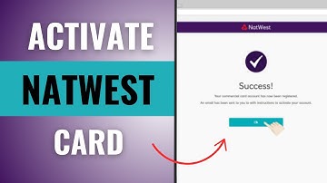 Natwest Card Activation | How to Activate Your Natwest Card