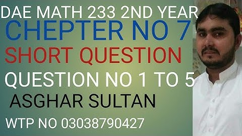 dae math 233 2nd year chapter no 7  short Question 1 to 5