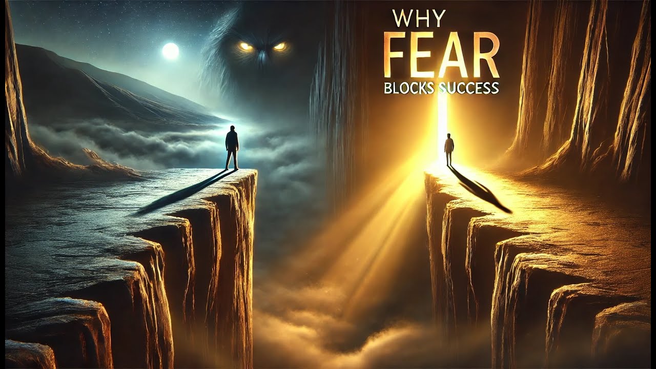 Fear Block Why Fear Blocks Success: The Psychology of Self-Sabotage - YouTube