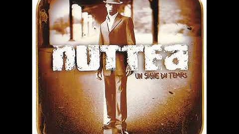 Nuttea - Trop Peu De Temps