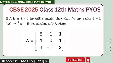 If A is a 3 × 3 invertible matrix, show that for any scalar k ≠ 0, (kA)^(-1) = (1/k)*A^(-1) Hence c
