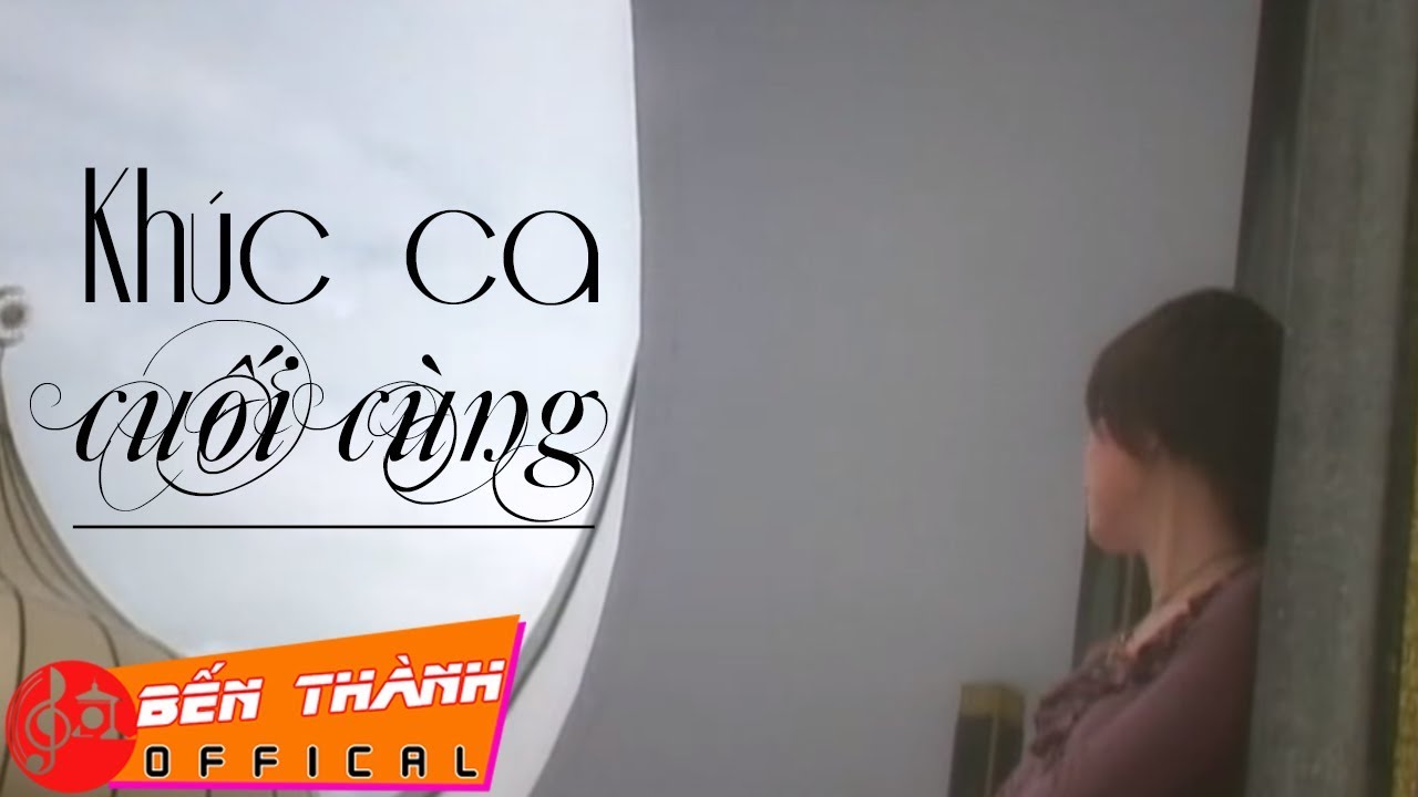 Khúc ca cuối cùng