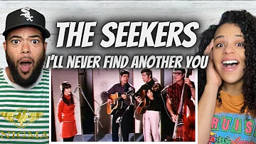 WOW!| FIRST TIME HEARING The Seekers - I'll Never Find Another You REACTION