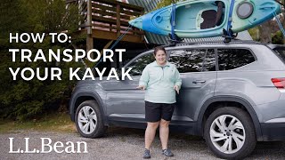 How To Transport a Kayak by L.L.Bean 18,952 views 11 months ago 4 minutes, 23 seconds