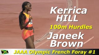Kerrica Hill Debuts With Janeek Brown | Amoi Brown | Women 100m Hurdles | Olympic French Foray #1
