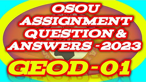 GEOD-01 All Assignment Q And Answere 2023#knowledge_for_all #osou_assingment_answer #osou
