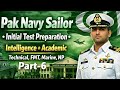 Pak Navy Sailor Initial Test Preparation Part-6| Academic + Intelligence | Technical,Marine,FMT &amp; NP