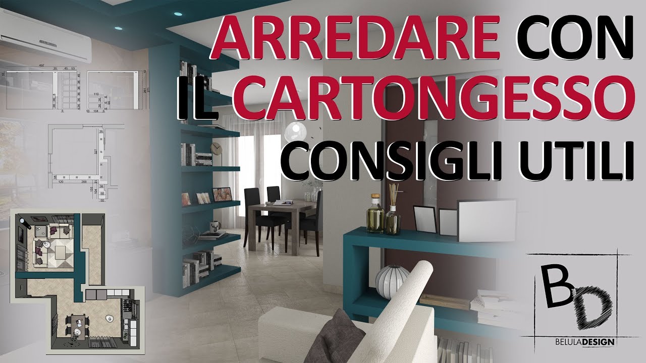 Arredare Con Il Cartongesso Consigli Utili Belula Design Youtube