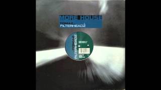 Tomaz vs  Filterheadz ‎– More House (Enter) [2001]