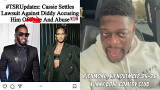 Shuler King - Diddy And Cassie Reach A Settlement