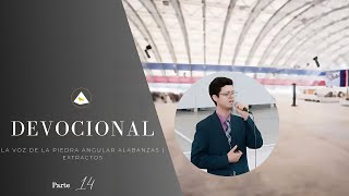 Carpa Catedral  Devocional ( Parte #14 )