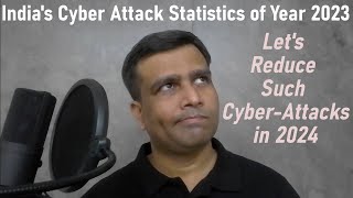 India's Cyber Attack Statistics of Year 2023: Learning from Various Cyber News (in Hindi)