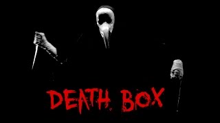 DEATH BOX (short student horror film)