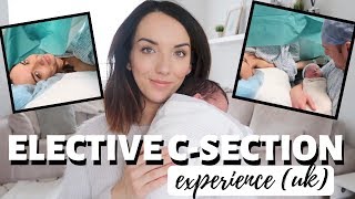 ELECTIVE CSECTION STORY  HOW DID IT GO? | NHS 2019