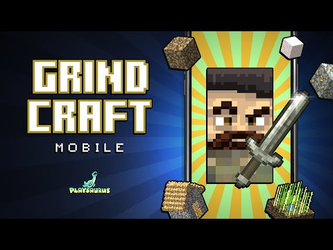 Grindcraft