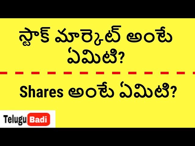 What is Share and Stock Market | Stock markets Theory. Basics for beginners in Telugu. TeluguBadi class=