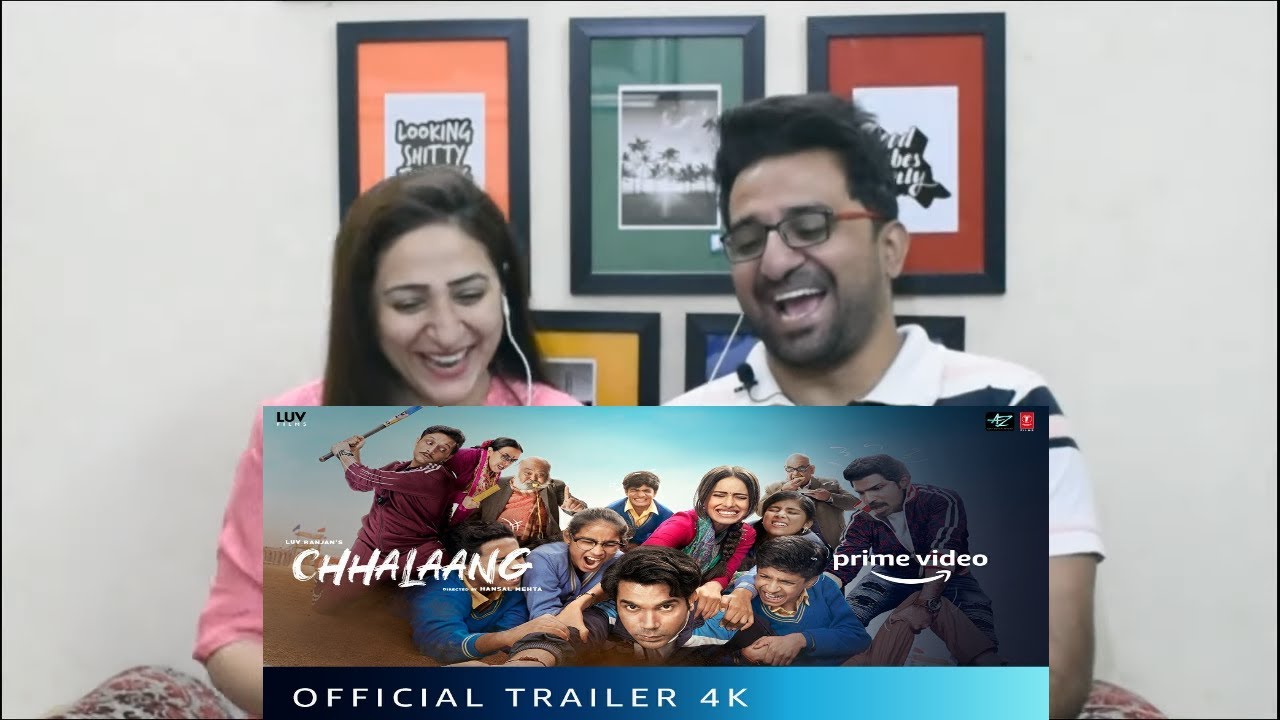 Pakistani Reacts to Chhalaang Official Trailer | Rajkummar Rao, Nushrratt Bharuccha | Hansal Mehta