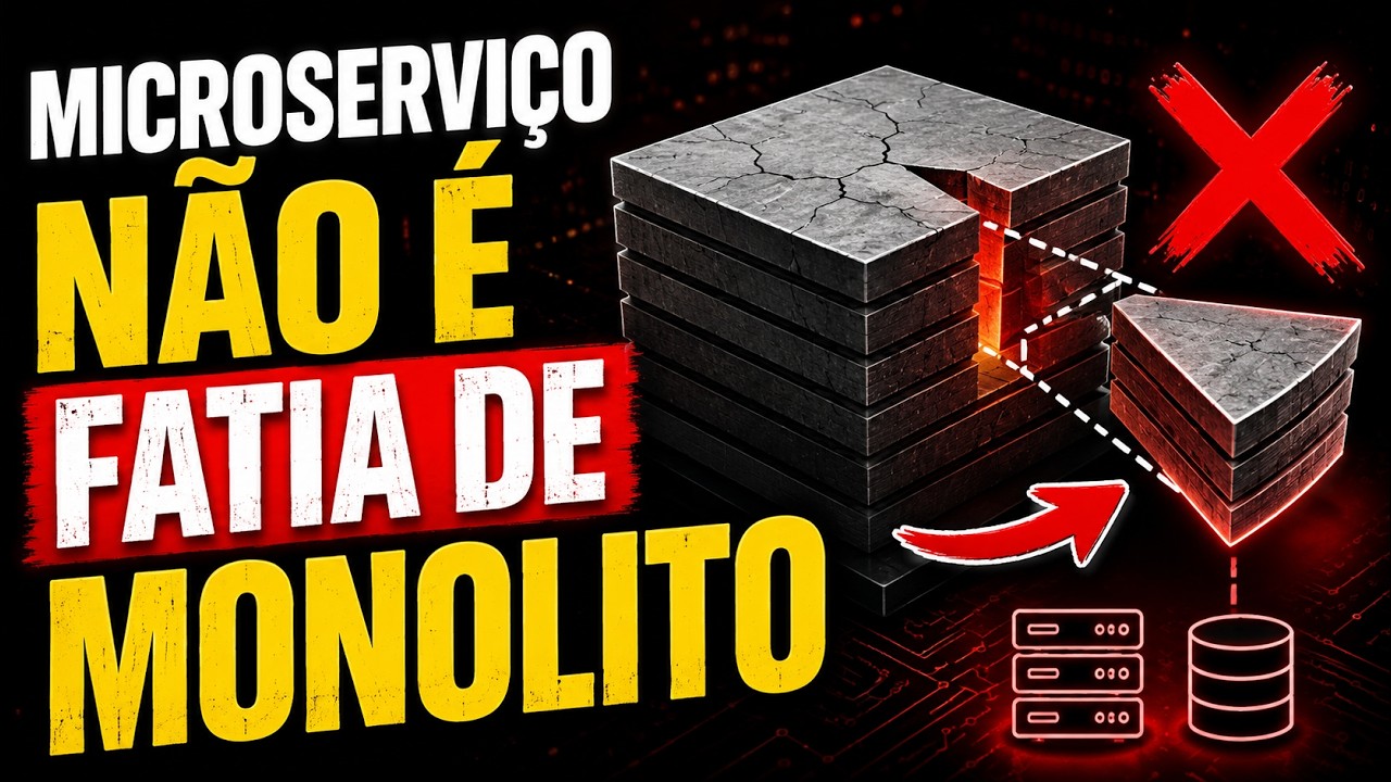 Microserviço Não é Fatia de Monolito: o Erro de Arquitetura que Quase Quebrou Minha Aplicação