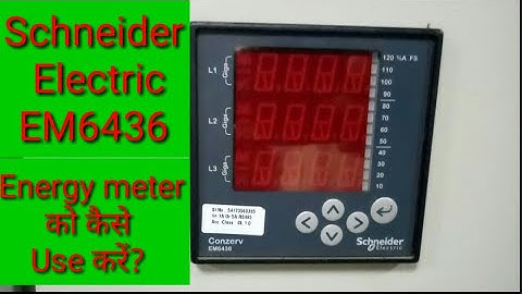 Schneider EM6436 Energy Meter Full Configration.