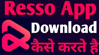 How To Download Resso App | Resso