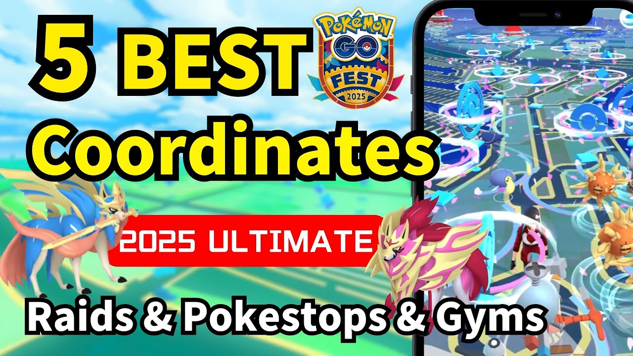 5 BEST Pokemon GO FEST Places/Coords/Locations for Raids in 2025 [Guide 2]