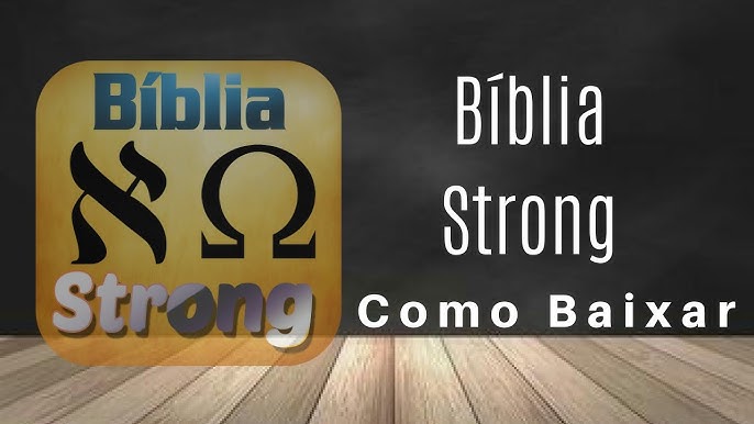 Dicionário Bíblico Strong: Léxico Hebraico, Aramaico e Grego