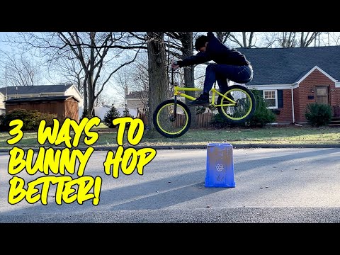 HOW TO IMPROVE YOUR BUNNY HOP IN 3 WAYS | BMX tutorials