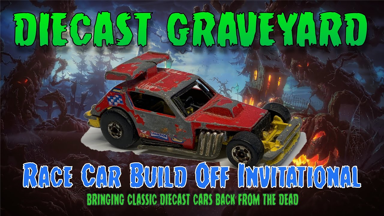 Diecast Graveyard Racecar Buildoff May 2021 YouTube