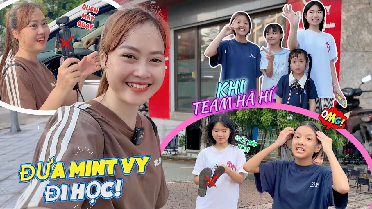 Lần Đầu Team Hà Hí Đưa Mint Vy Đi Học – Loạt Sự Cố Khiến Cả Team Đón Muộn, Mint Vy Dỗi