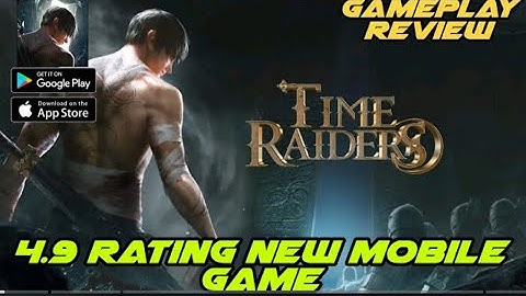 TIME RAIDERS TO GAME || time raiders gameplay android