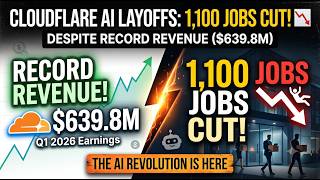 Cloudflare AI Layoffs: 1,100 Jobs Cut Despite Record Revenue