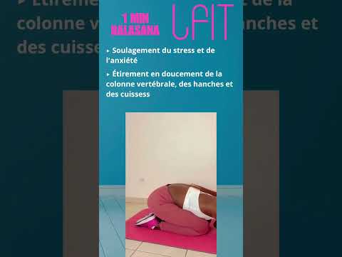 Balasana | The Child's Pose | La Position de l'Enfant