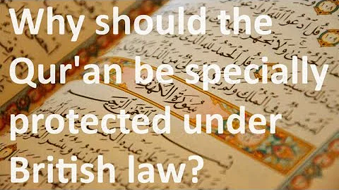 The return of blasphemy laws to Britain, to protect the feelings of Muslims