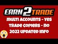 Earn2Trade - Multiple Accounts Yes, Trade Copier No (revised video & info)