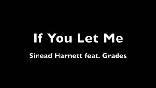 If You Let Me - Sinead Harnett feat. Grades (PIANO INSTRUMENTAL) chords