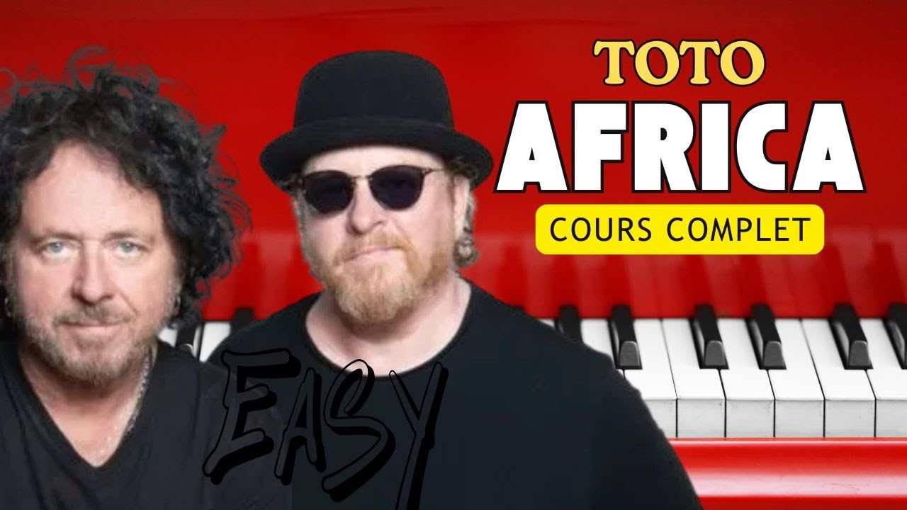 TOTO - Africa | Tuto Piano Facile 🎹 Débutants & Intermédiaires