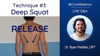 Release #3: Deep Squat | Core Balance Q&A 3/22/23