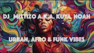 Urban, Afro & Funk 2024 Mixtape